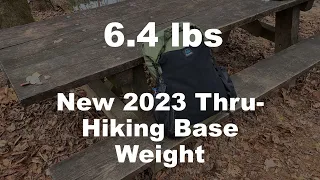 2023 Ultralight Thru Hike Gear Layout (6.4 lbs Base Weight)