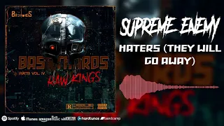 [BTRAW-005] 01. Supreme Enemy - Haters (They Will Go Away) (Rawstyle)