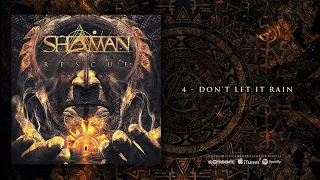 SHAMAN "Don't Let It Rain" (Audiosingle)