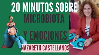 🧠🍏🥑 UNA MASTER CLASS CON LA Dra NAZARETH CASTELLANOS- MICROBIOTA- INTESTINO - NEURONUTRICION