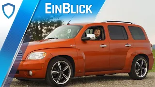 Chevrolet HHR LT 2.4 (2009) - HaHaRetro oder PRAKTISCHER Exot?