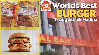 ALBAIK | WORLDS BEST BURGER CHICKEN BROAST |SAUDI FAMOUS FAST FOOD CHAIN | #albaik #saudiarabia