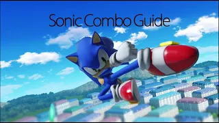 Advanced Sonic Combo Guide