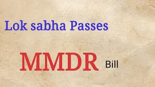 "MMDR" Amendment bill passed?