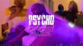 Psyco Gang _ Manera que bu ta tocam ( video by LivePerformance2022)