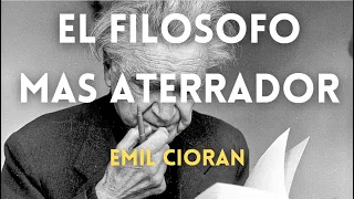 Emil Cioran - su forma pesimista Y OSCURA de ver la vida
