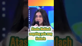 Atasha Muhlach magaling pala mag salita ng Mandarin #trending