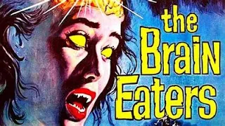 The Brain Eaters (HD 1958 Colorized Full Screen)