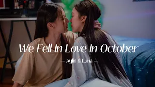 Aylin + Luna | We Fell in Love in October (23.5 Final) [CC]