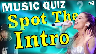 Spot The Intro #4🎶 Guess The Song Music Quiz 🎵