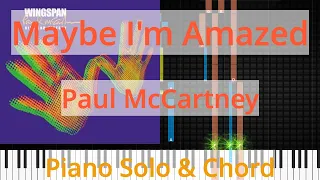 🎹Solo & Chord, Maybe I'm Amazed, Paul McCartney, Synthesia Piano