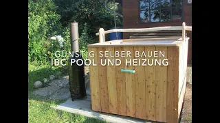 HOT TUB aus IBC Tank und Pool Ofen / 1.Teil - DIY Wood fired hot tub - how to build it/ Part 1