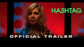 "Hashtag" Official Trailer | Award Winning Sci Fi Short Film