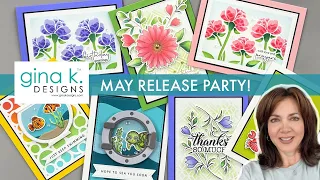 MAY RELEASE PARTY! - Gina K. Designs