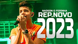 NADSON O FERINHA 2023 - REPERTÓRIO NOVO - MÚSICAS NOVAS - ATUALIZADO - CD NOVO 2023 OUTUBRO 2023