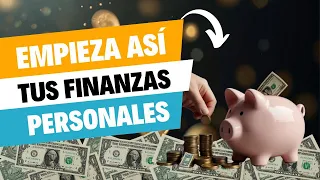 CÓMO ORGANIZAR tus FINANZAS PERSONALES - Consejos para ADMINISTRAR tu DINERO 💵 [EJEMPLO PRÁCTICO]