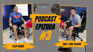 SportsFlow podcast #3 - Feđa Pajović