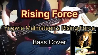 Rising Force - Yngwie Malmsteen's Rising Force - Bass Cover