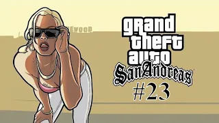 Grand Theft Auto: San Andreas - Part 23 - Home Sweet Home! (GTA Walkthrough Gameplay)