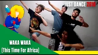 JUST DANCE 2018 | WAKA WAKA (This Time For Africa) - Shakira