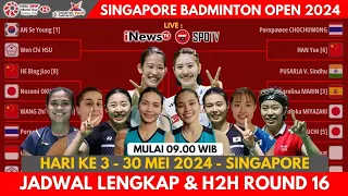 Jadwal Lengkap R16 Singapore Open 2024 | Hari Ke 3