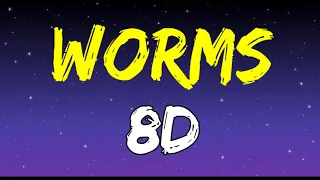 Ashnikko - Worms Lyrics | Worms 8D Audio @Ashnikko