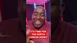 It's Time For The North London Derby! | Spurs vs Arsenal