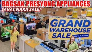 BAGSAK PRESYONG APPLIANCES AT LAHAT NAKA GRAND WAREHOUSE SALE! Pwedeng Hulugan (Tour & Price Update)