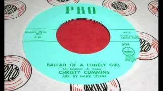 Christy Cummins - Ballad Of A Lonely Girl / Sweet Summer Memories (Pro  504) 1961