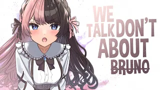 Nightcore - We Don't Talk About Bruno (Lyrics)