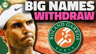 More Players WITHDRAW from Roland Garros 2023 | GTL Tennis News