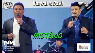 Mistério - DURVAL E DAVI