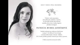 In memory of Patricia JanecKova.