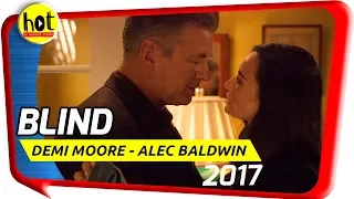 HOT : Blind Trailer 2017  - Demi Moore , Alec Baldwin [720]