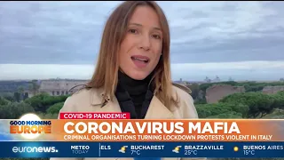 Coronavirus Mafia: Criminal organisations turning lockdown protests violent in Italy