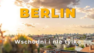 Berlin na weekend - ciekawostki i smakołyki, wschodniego i nieco zachodniego