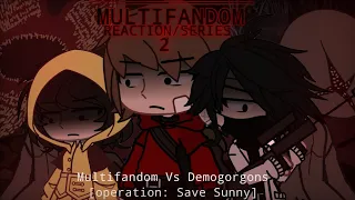 MULTIFANDOM CHARACTER Vs UPSIDEDOWN (Operation: Save Sunny/Gacha series/reaction)||read desk||寬狗🍷