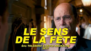 LE SENS DE LA FÊTE 2017 N°1/3  (Jean-Pierre BACRI, Eye HAÏDARA, Alban IVANOV)