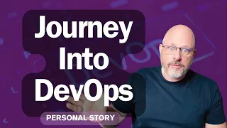 My Journey into DevOps! From Web Developer to Author, Speaker, & Thought Leader.