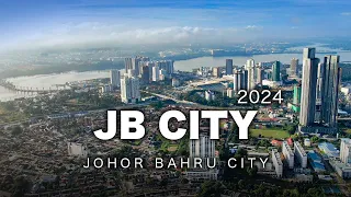 Johor Bahru City 2024 - Thriving Metropolis of Tomorrow