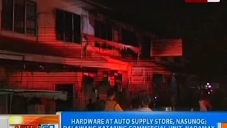 NTG: Hardware at autosupply, nasunog sa Sta. Ana, Manila
