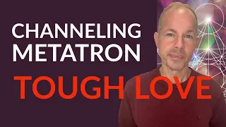 Tough Love: Addison Ames Channels Metatron #metatron #channeling #love #inspiration