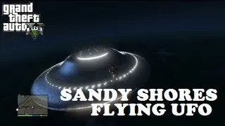 Grand Theft Auto V (GTA V) - Sandy Shores Third Flying UFO Discovered - Illuminati Easter Egg!