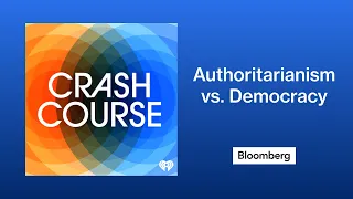 Authoritarianism vs. Democracy | Crash Course