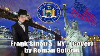 Frank Sinatra - New York, New York (Roman Golotin Cover)