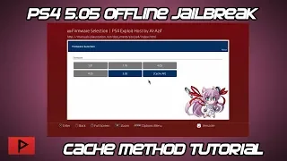 Run PS4 5.05 Jailbreak Offline Using Cache Method Tutorial