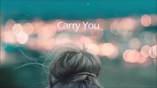 Ruelle ft. Fleurie // Carry You (Lyric Video)