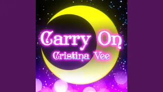 Carry On (from "Sailor Moon")