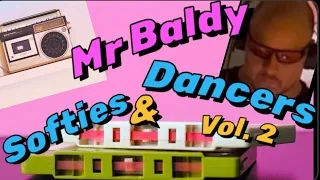 Great Classic Dance Songs Part 2 - Mr Baldy