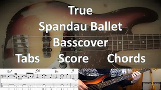 Spandau Ballet with True. Bass Cover Tabs Score Notation CHords Transcription